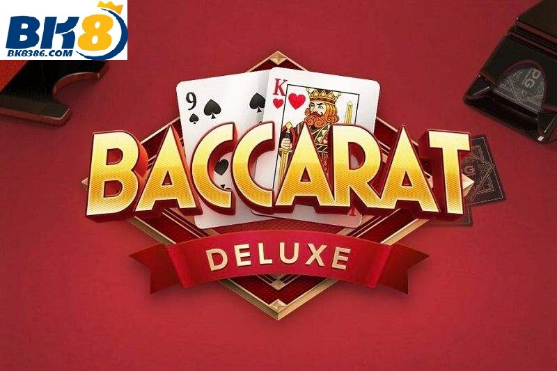 Cách chơi Baccarat Deluxe